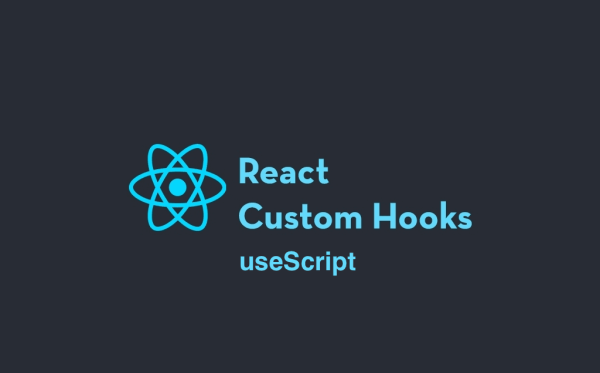 React Custom Hook: useScript